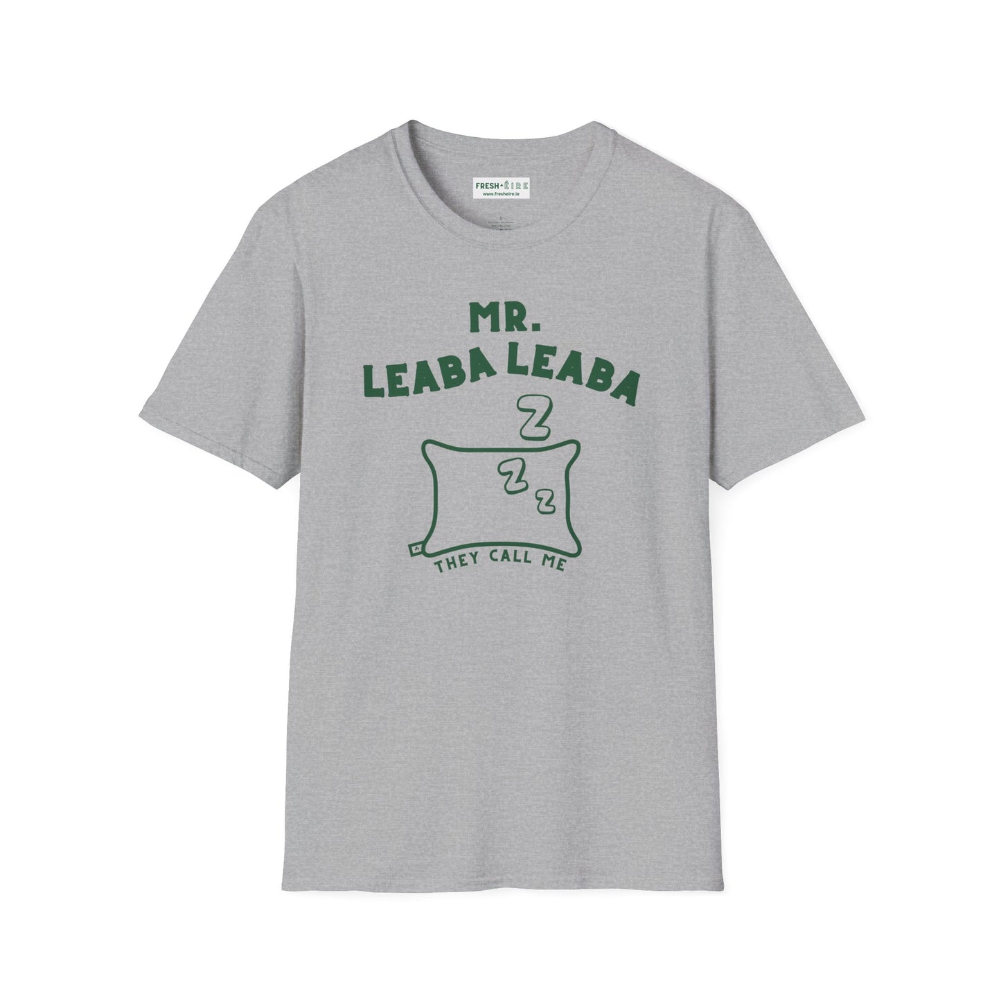 MR. LEABA LEABA (THEY CALL ME) Unisex Softstyle T-Shirt