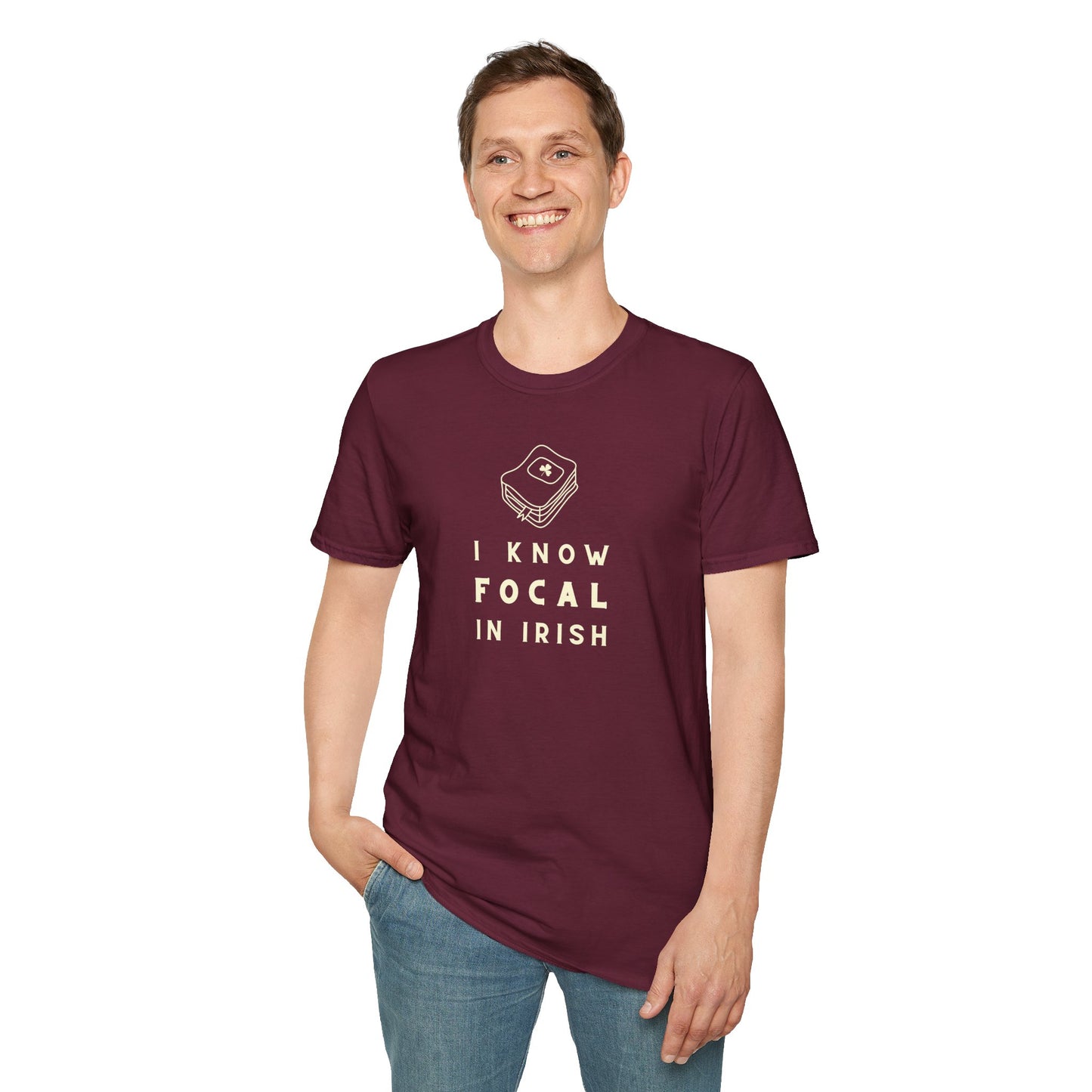 I KNOW FOCAL IN IRISH Unisex Softstyle 100% Cotton T-Shirt
