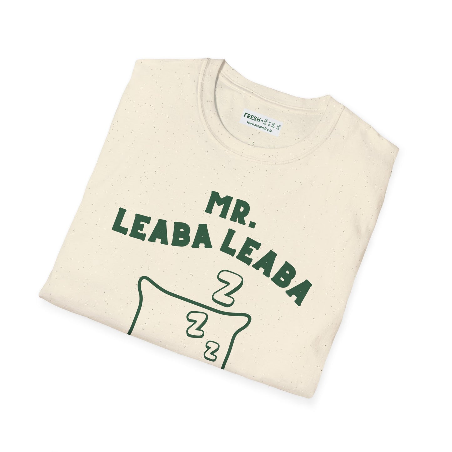 MR. LEABA LEABA (THEY CALL ME) Unisex Softstyle T-Shirt