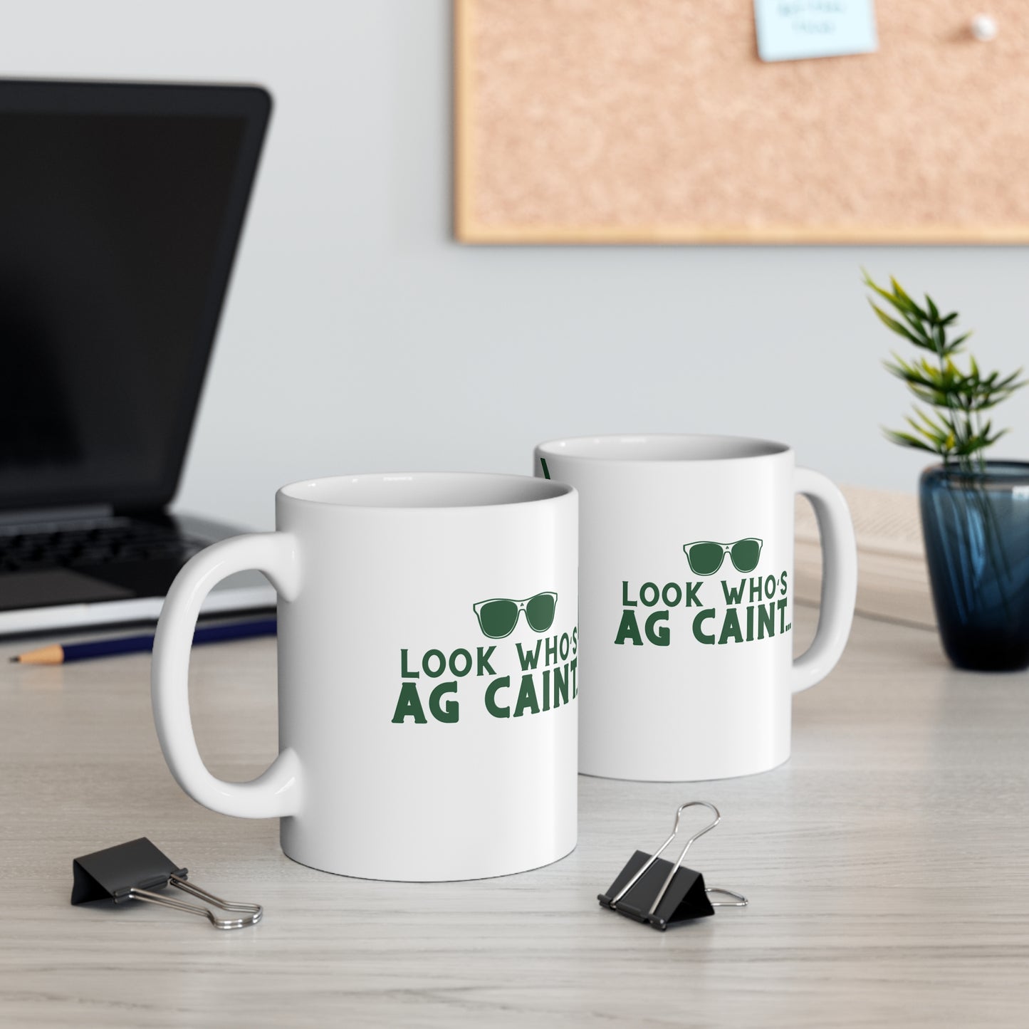 LOOK WHO'S AG CAINT 33cl White Ceramic Mug
