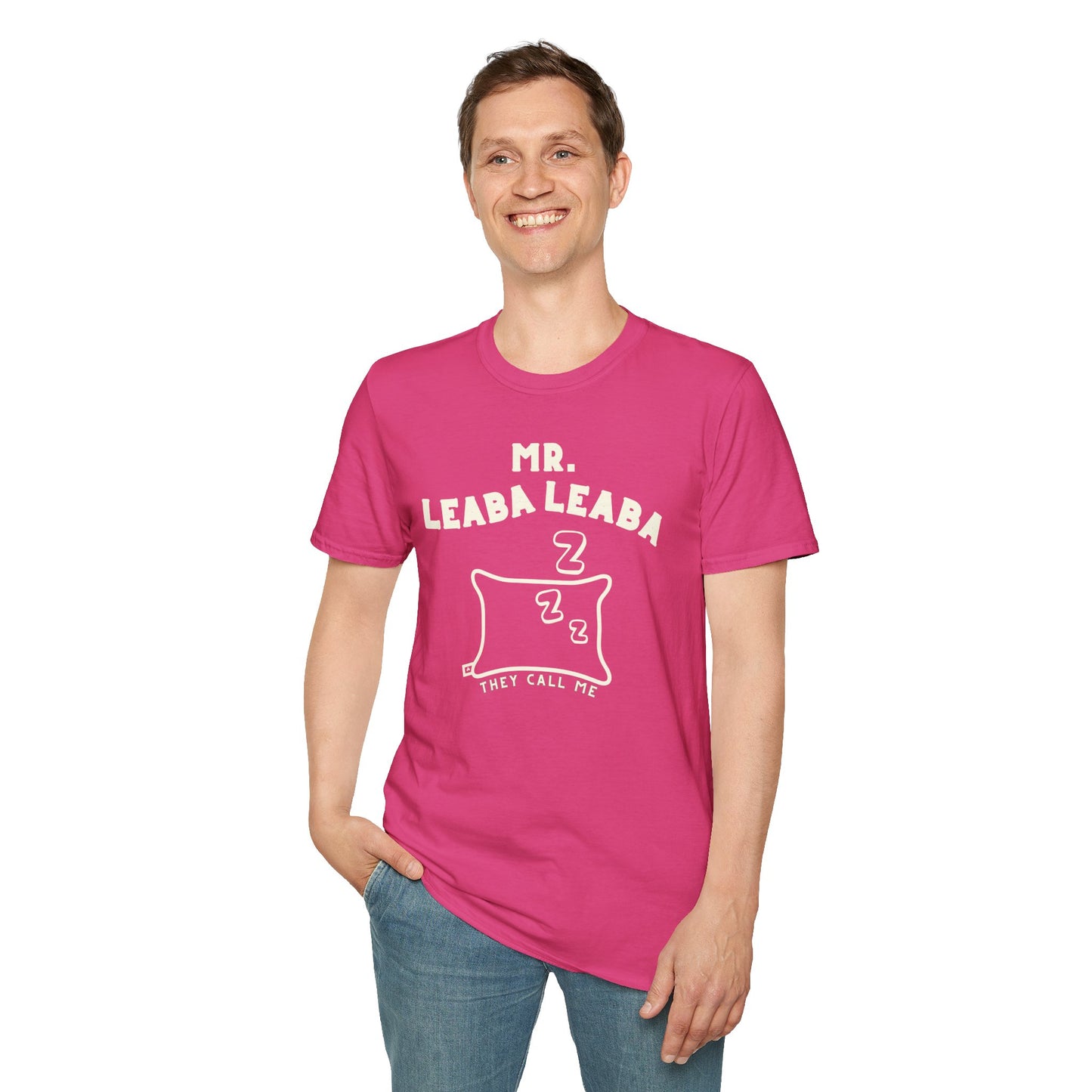 MR. LEABA LEABA (THEY CALL ME) Unisex Softstyle T-Shirt