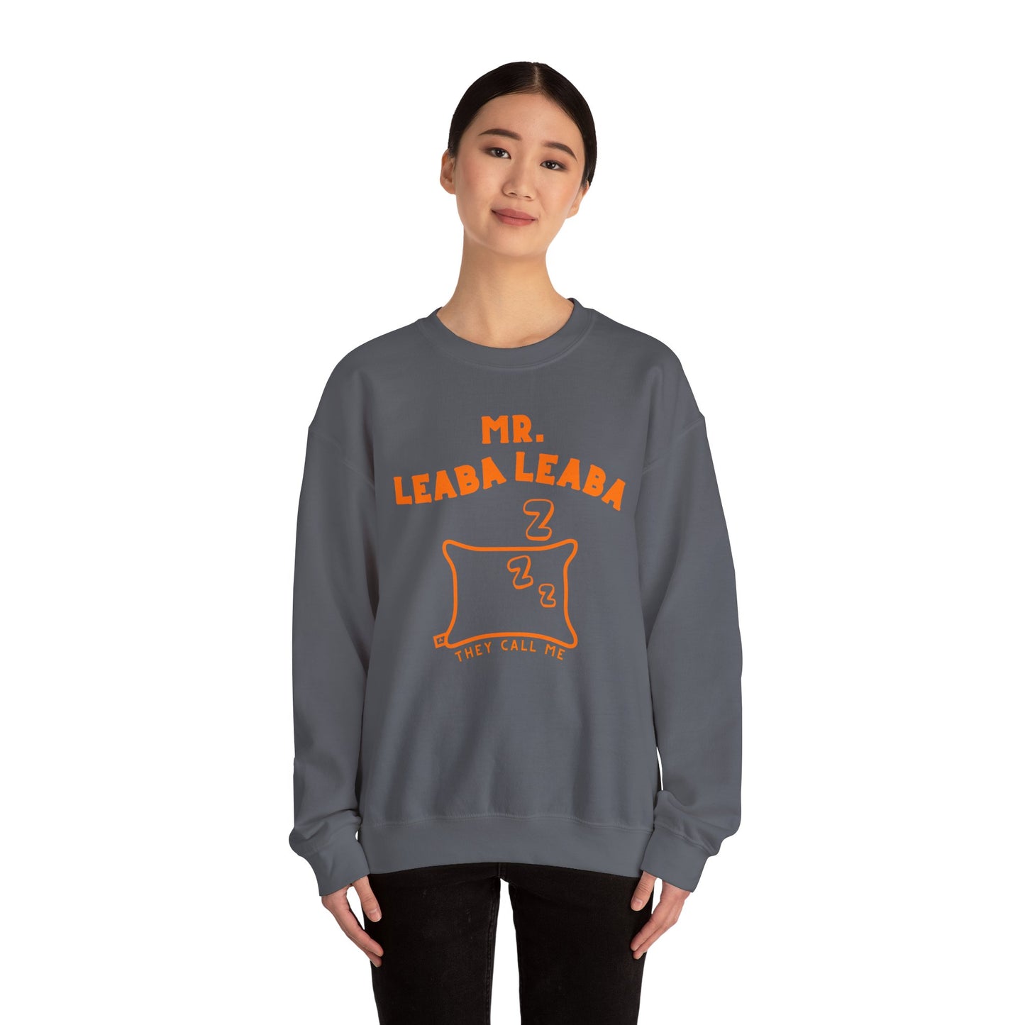 MR. LEABA LEABA (THEY CALL ME) Unisex Heavy Blend™ Crewneck Sweatshirt