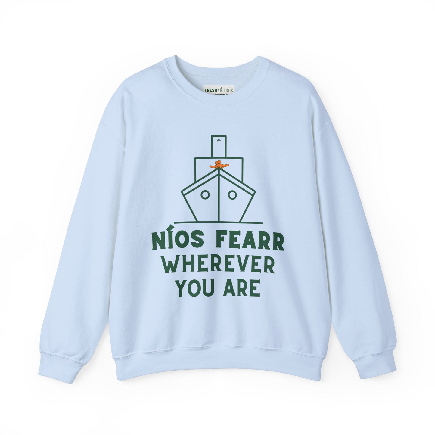 NÍOS FEARR, WHEREVER YOU ARE Unisex Heavy Blend™ Crewneck Sweatshirt