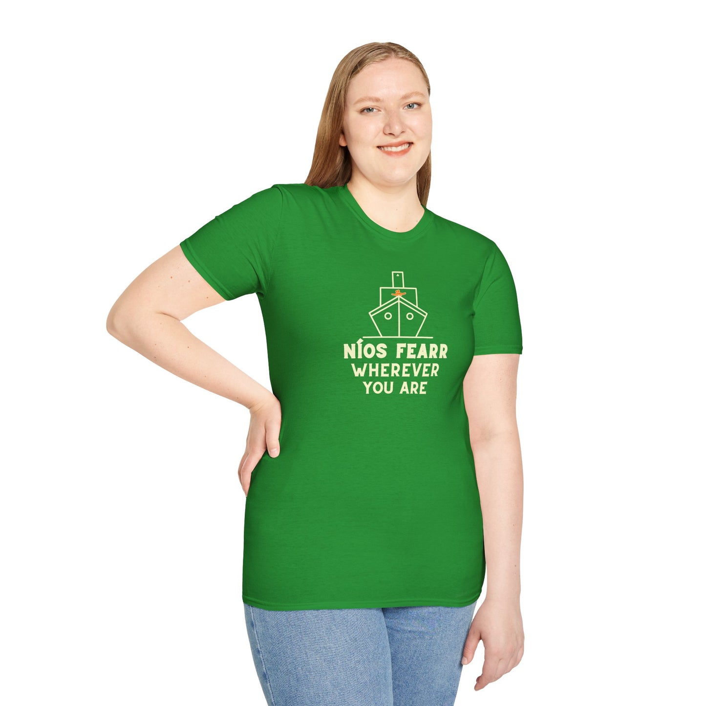 NÍOS FEARR WHEREVER YOU ARE Unisex Softstyle 100% Cotton T-Shirt