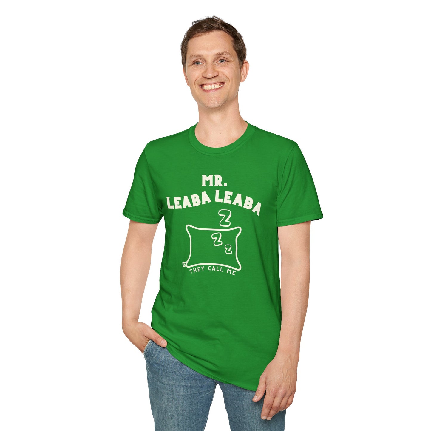 MR. LEABA LEABA (THEY CALL ME) Unisex Softstyle T-Shirt