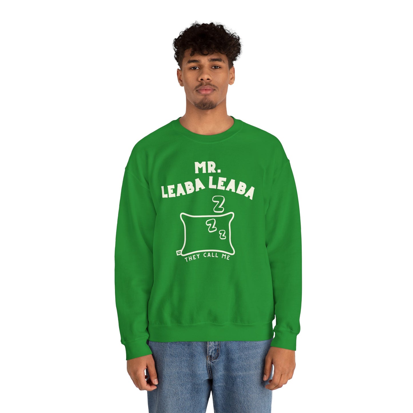 MR. LEABA LEABA (THEY CALL ME) Unisex Heavy Blend™ Crewneck Sweatshirt