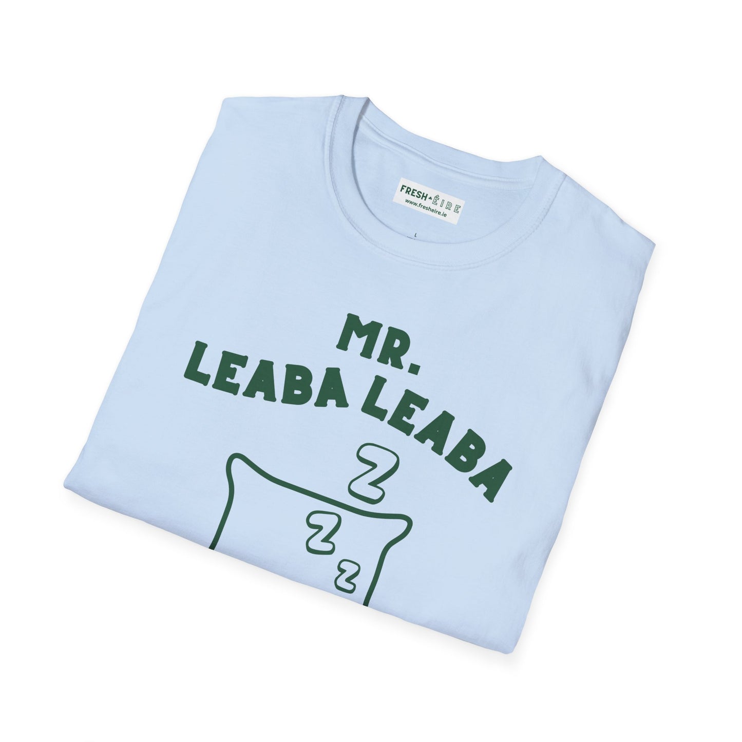 MR. LEABA LEABA (THEY CALL ME) Unisex Softstyle T-Shirt