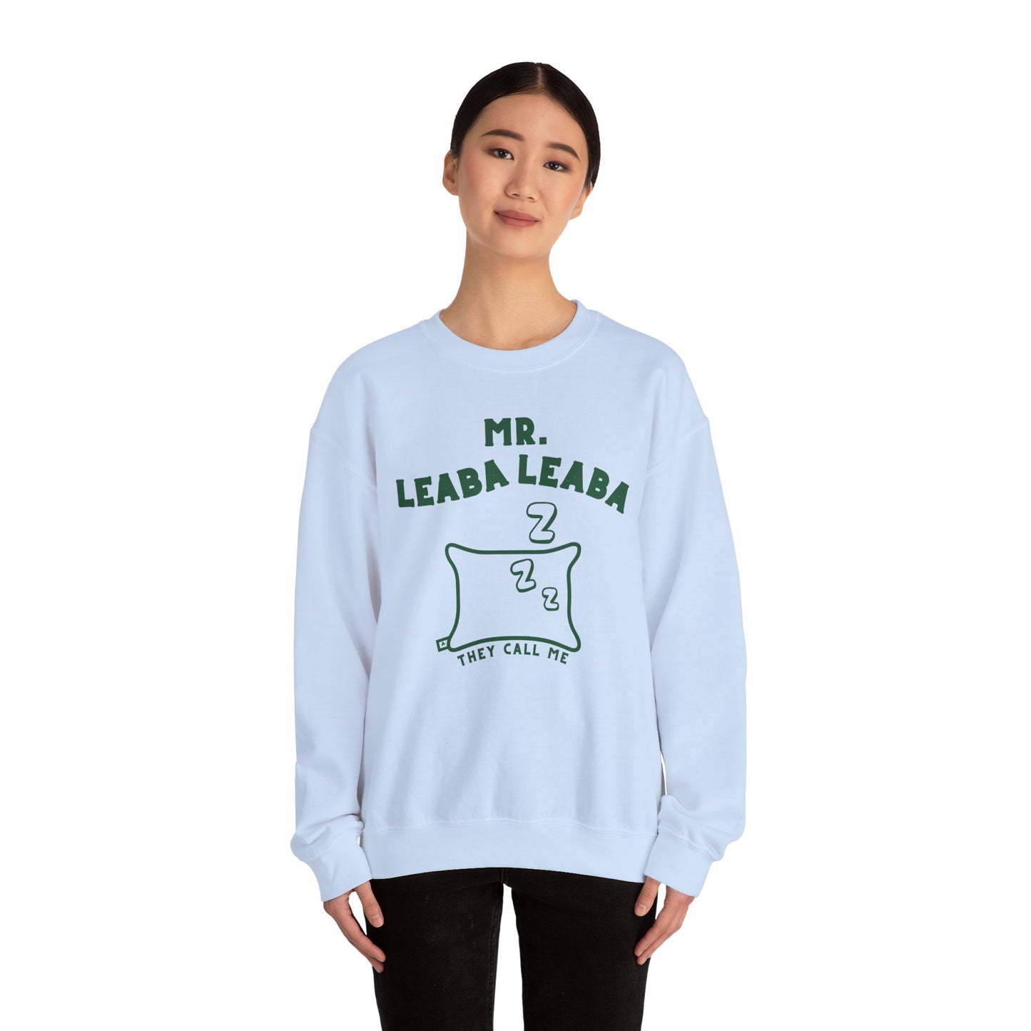 MR. LEABA LEABA (THEY CALL ME) Unisex Heavy Blend™ Crewneck Sweatshirt