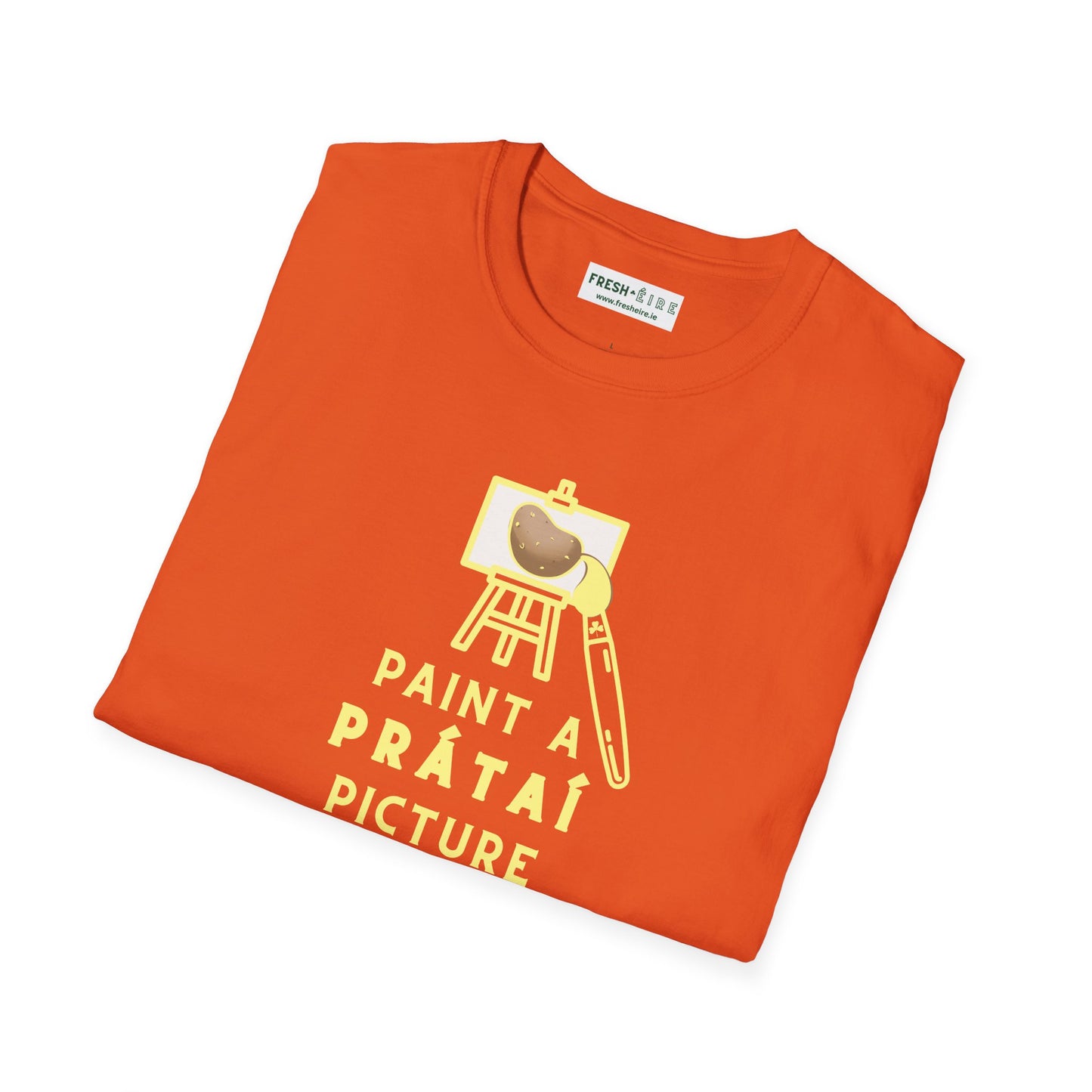 PAINT A PRÁTAÍ PICTURE Unisex Softstyle 100% Cotton T-Shirt