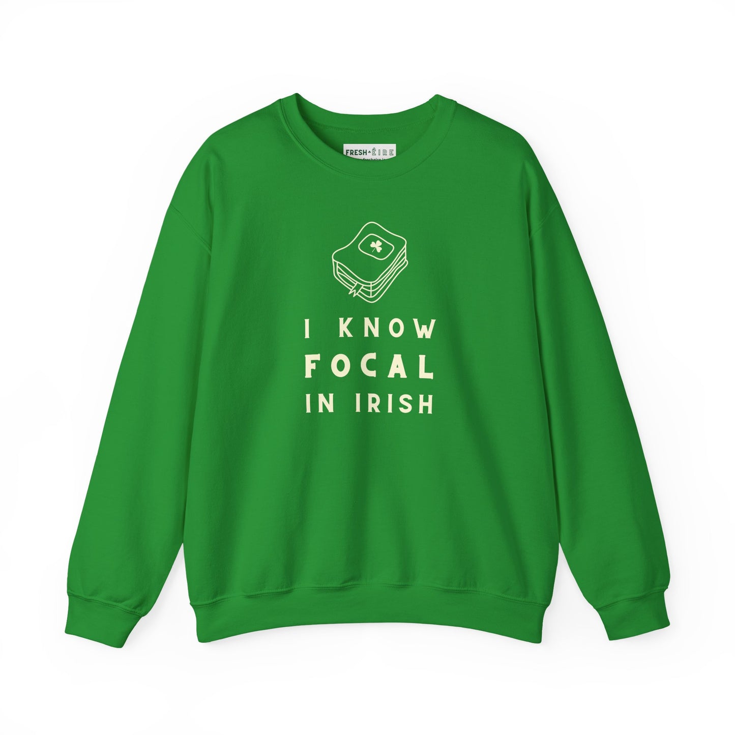 I KNOW FOCAL IN IRISH Unisex Heavy Blend™ Crewneck Sweatshirt