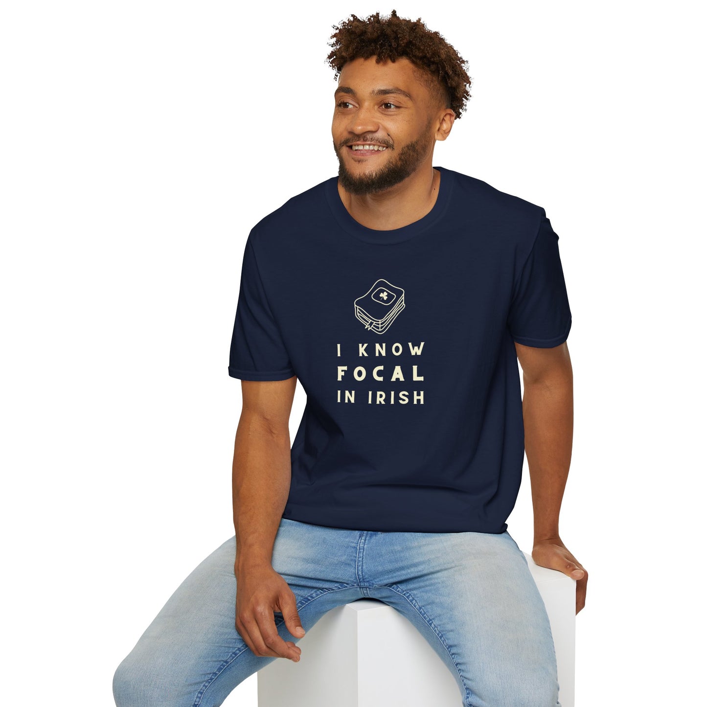 I KNOW FOCAL IN IRISH Unisex Softstyle 100% Cotton T-Shirt
