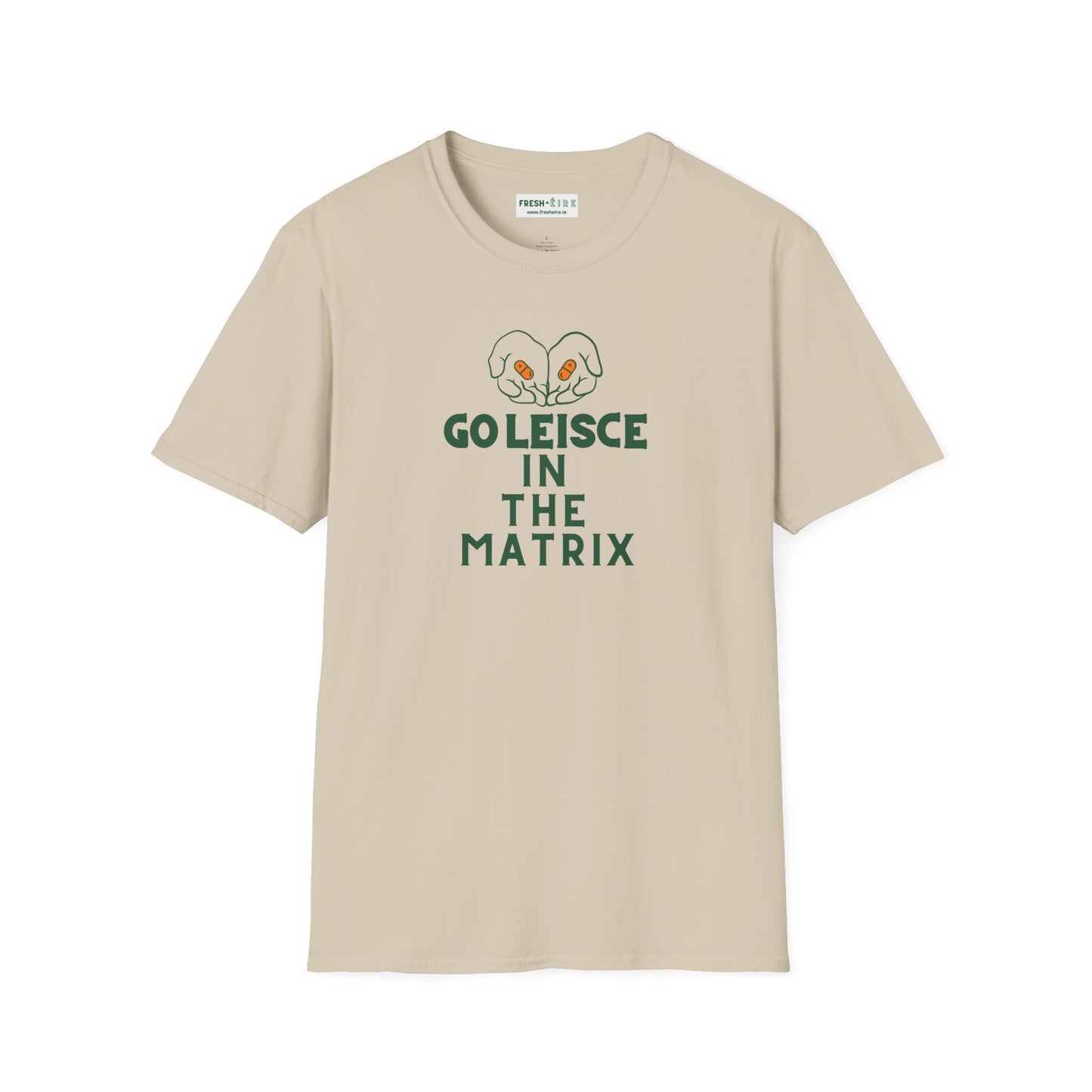 GO LEISCE IN THE MATRIX Unisex Softstyle 100% Cotton T-Shirt