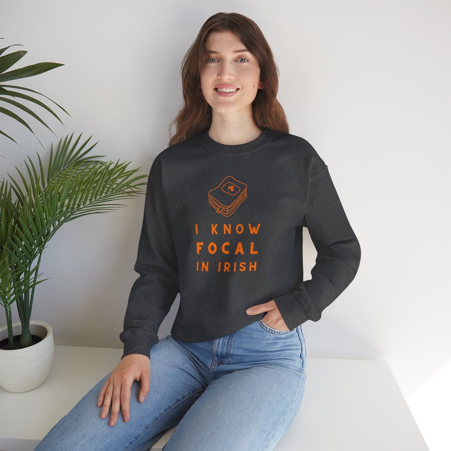 I KNOW FOCAL IN IRISH Unisex Heavy Blend™ Crewneck Sweatshirt