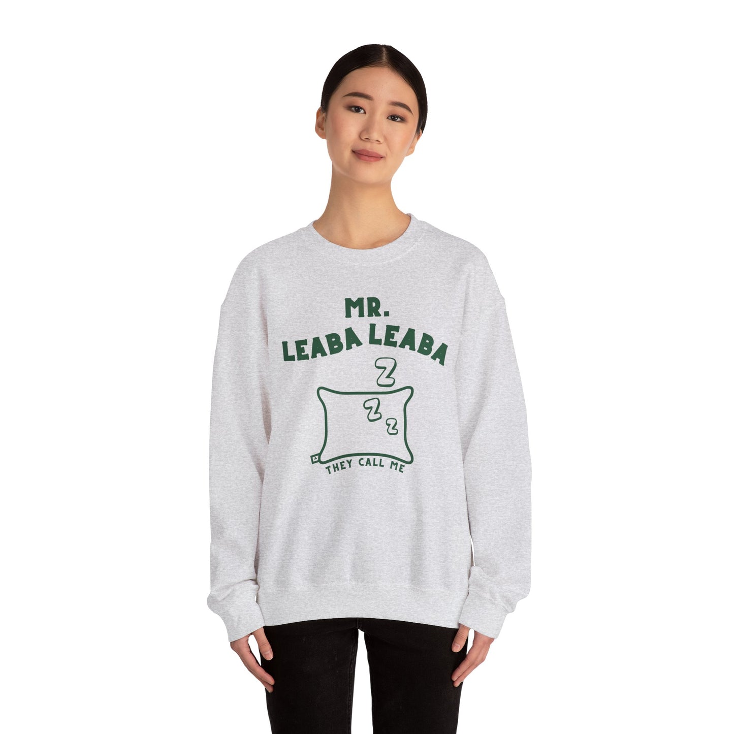 MR. LEABA LEABA (THEY CALL ME) Unisex Heavy Blend™ Crewneck Sweatshirt