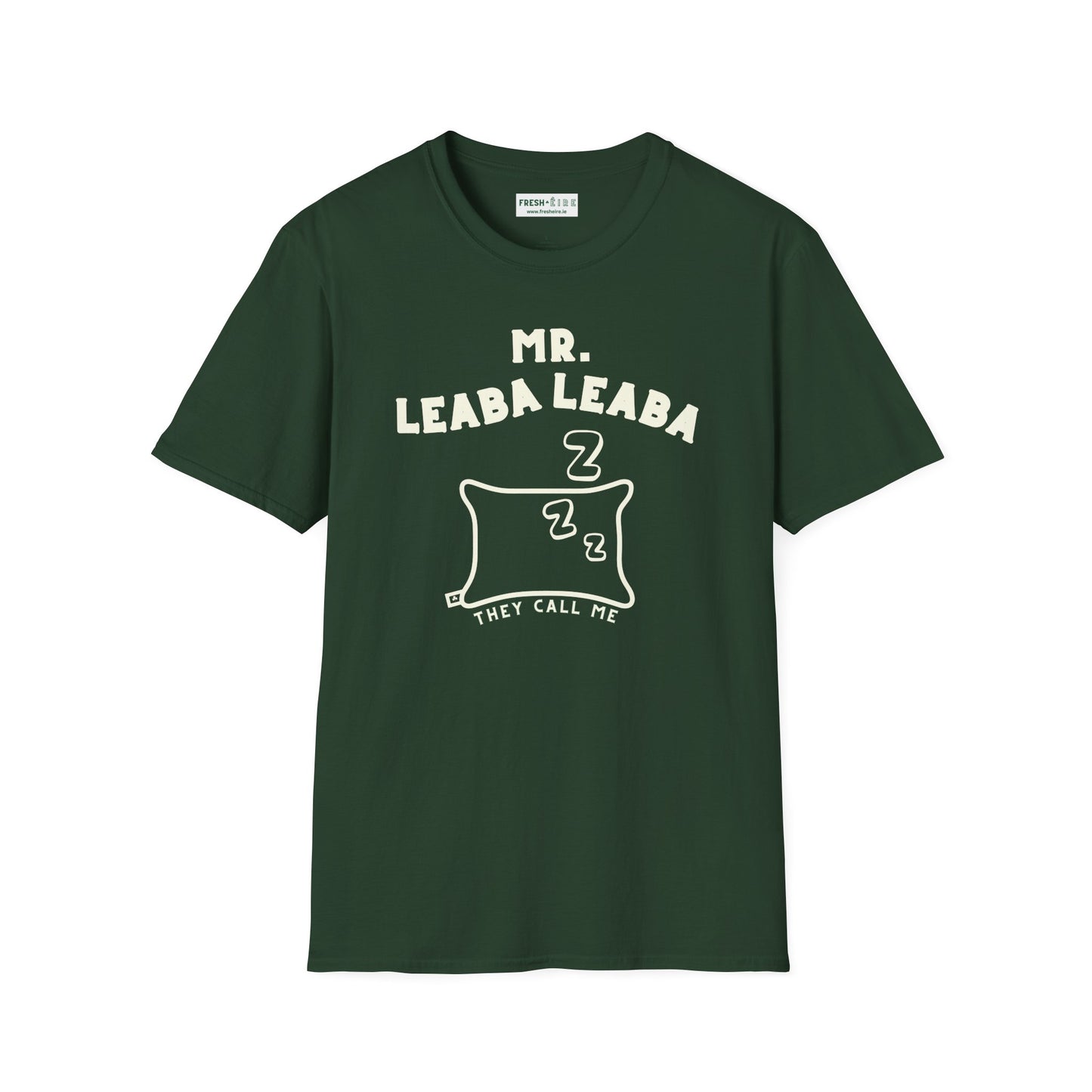 MR. LEABA LEABA (THEY CALL ME) Unisex Softstyle T-Shirt