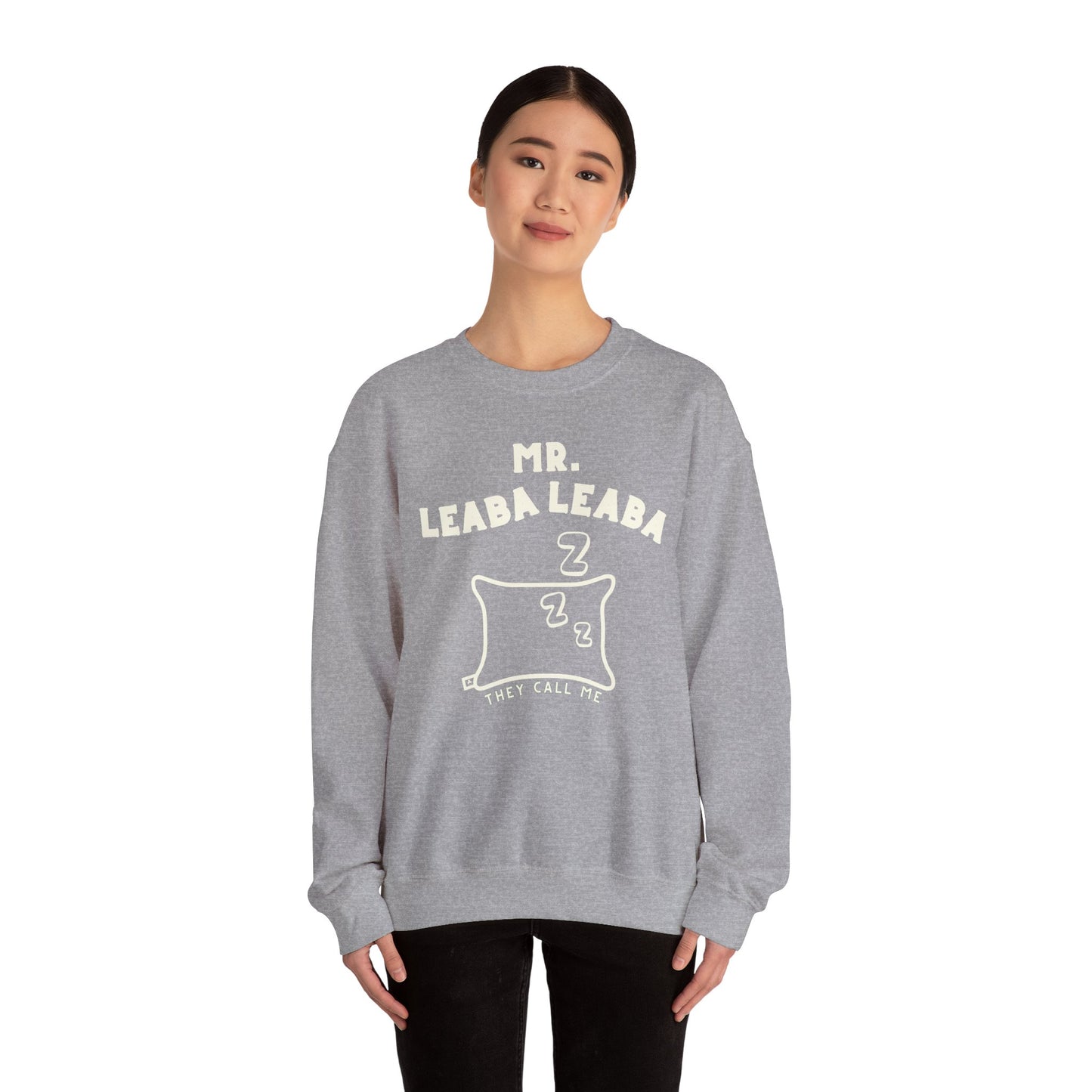 MR. LEABA LEABA (THEY CALL ME) Unisex Heavy Blend™ Crewneck Sweatshirt