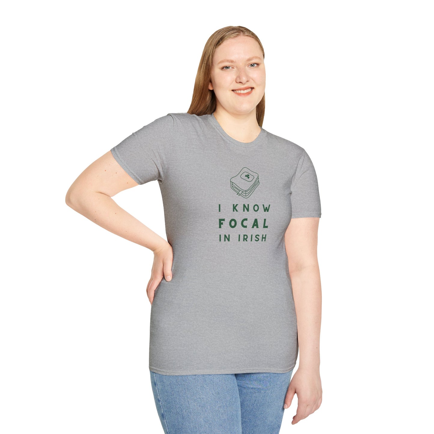 I KNOW FOCAL IN IRISH Unisex Softstyle 100% Cotton T-Shirt