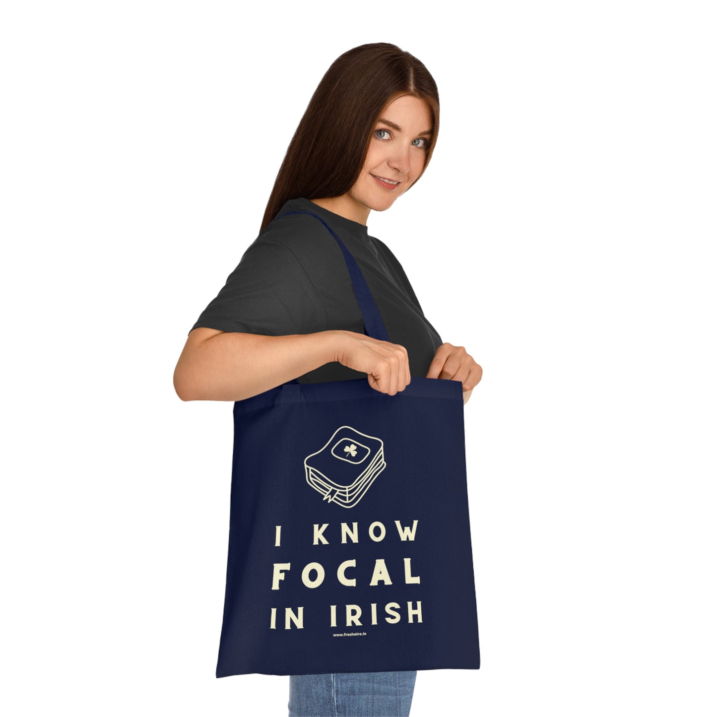 I KNOW FOCAL IN IRISH 100% Cotton Tote Bag