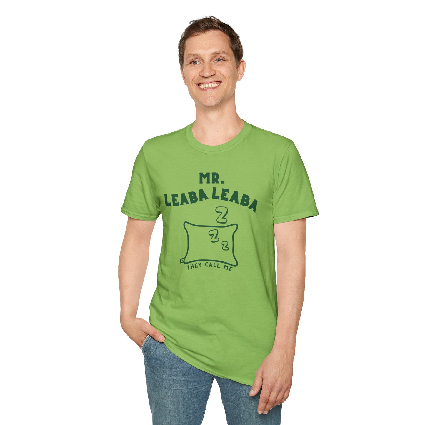 MR. LEABA LEABA (THEY CALL ME) Unisex Softstyle T-Shirt