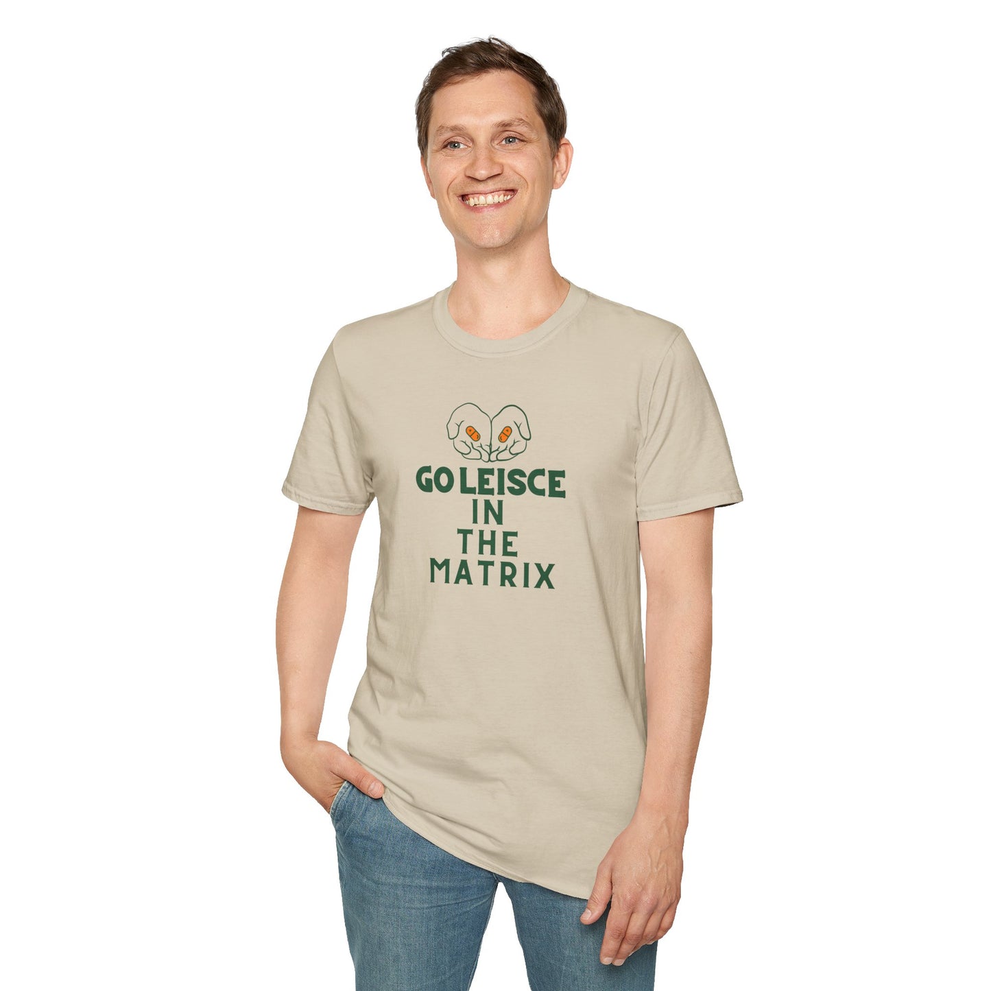 GO LEISCE IN THE MATRIX Unisex Softstyle 100% Cotton T-Shirt
