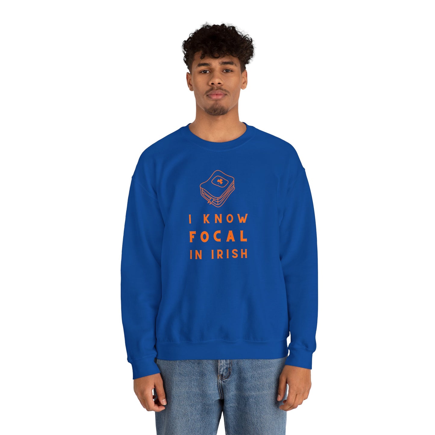 I KNOW FOCAL IN IRISH Unisex Heavy Blend™ Crewneck Sweatshirt