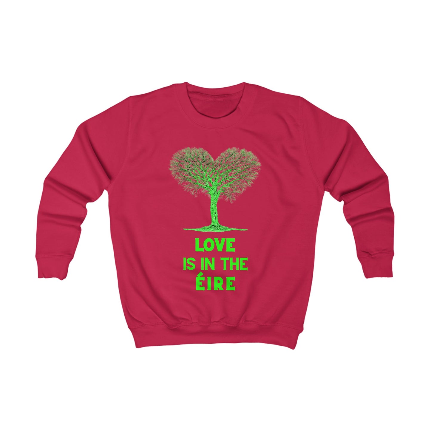 LOVE IS IN THE ÉIRE Kids Sweatshirt