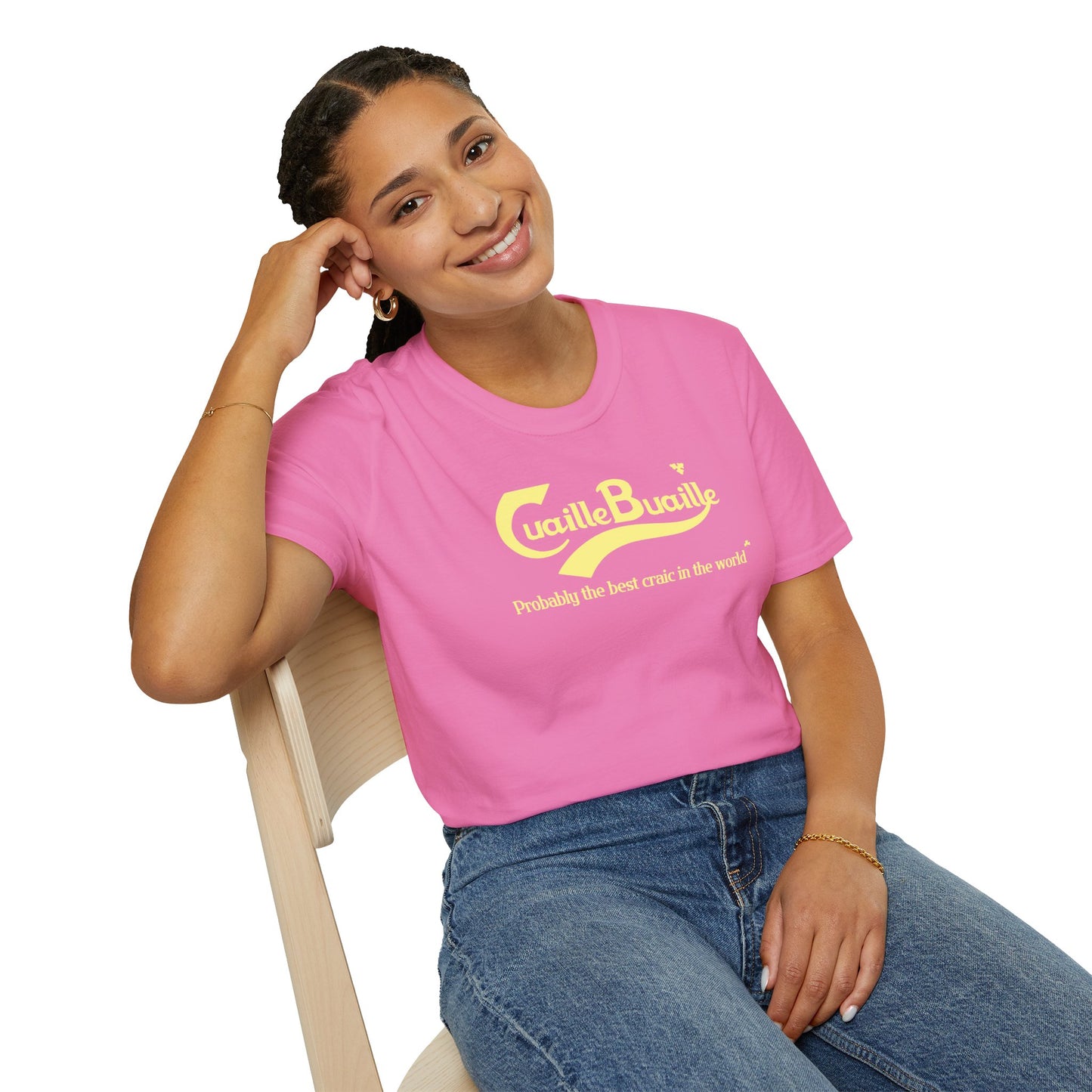 Cuaille Buaille Probably the best craic in the world Unisex Softstyle 100% Cotton T-Shirt