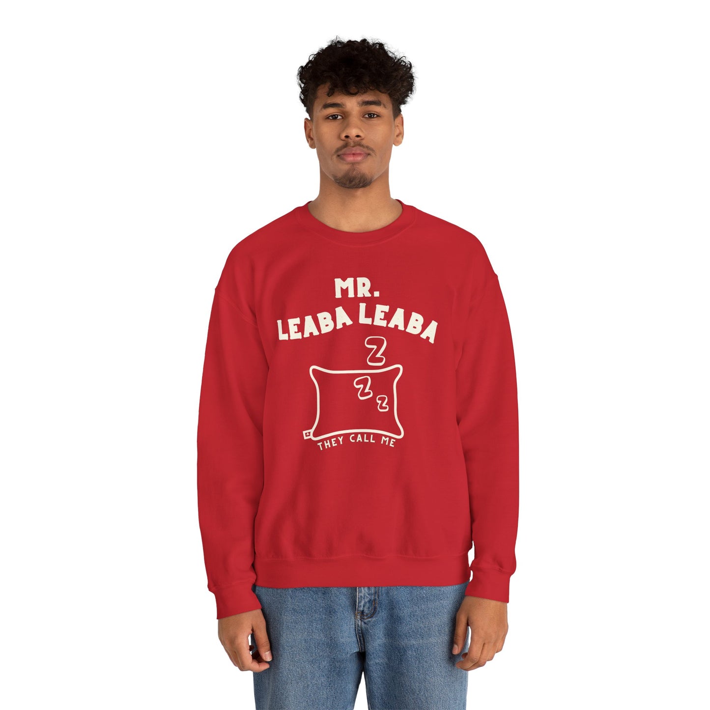 MR. LEABA LEABA (THEY CALL ME) Unisex Heavy Blend™ Crewneck Sweatshirt