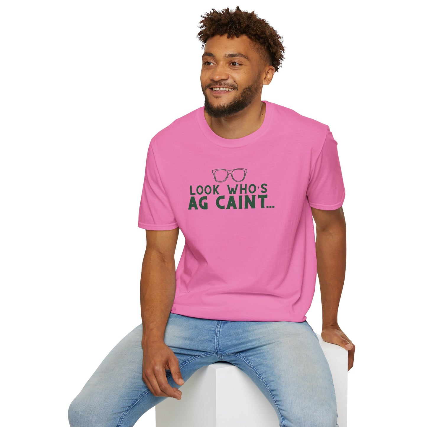 LOOK WHO'S AG CAINT Unisex Softstyle 100% Cotton T-Shirt