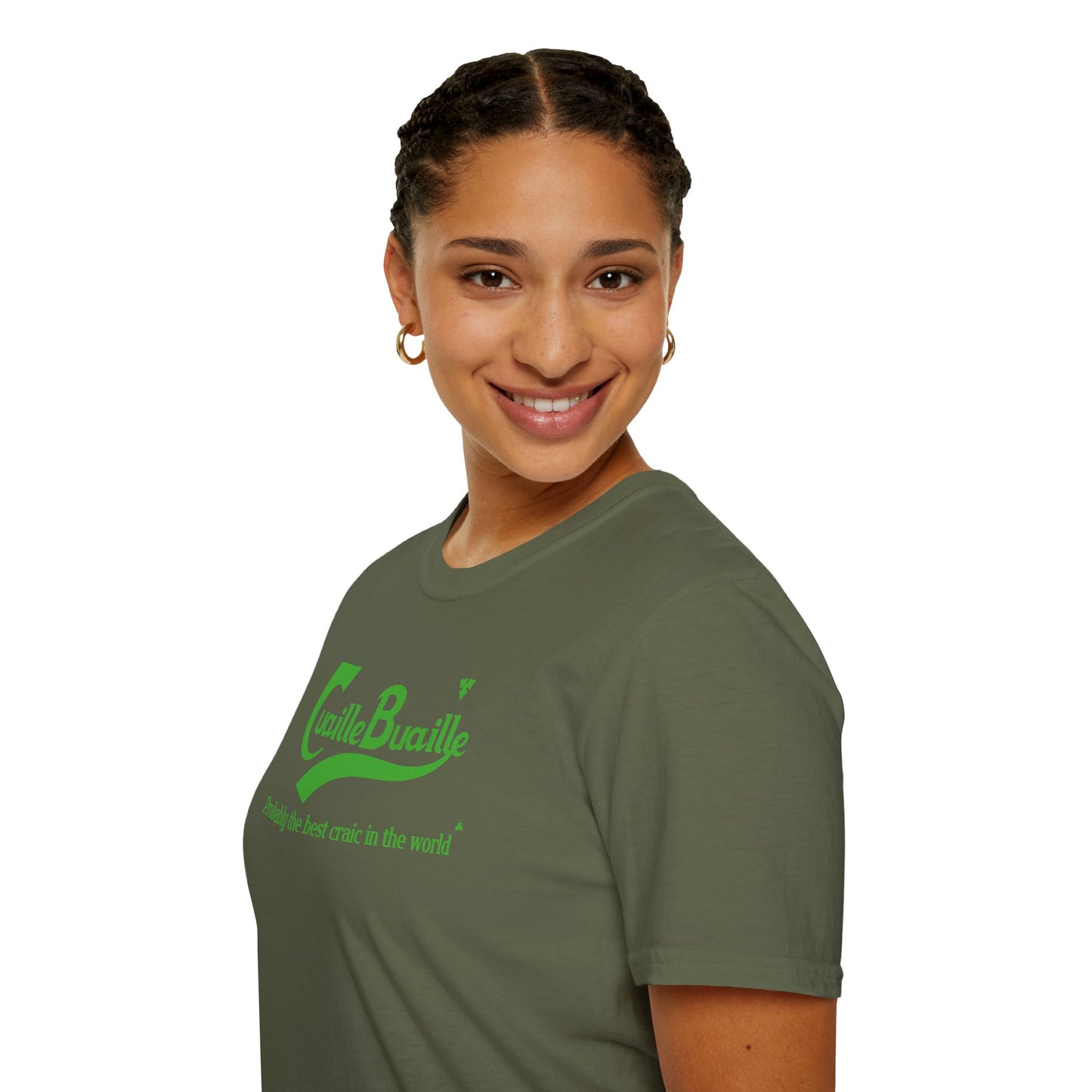 Cuaille Buaille Probably the best craic in the world Unisex Softstyle 100% Cotton T-Shirt