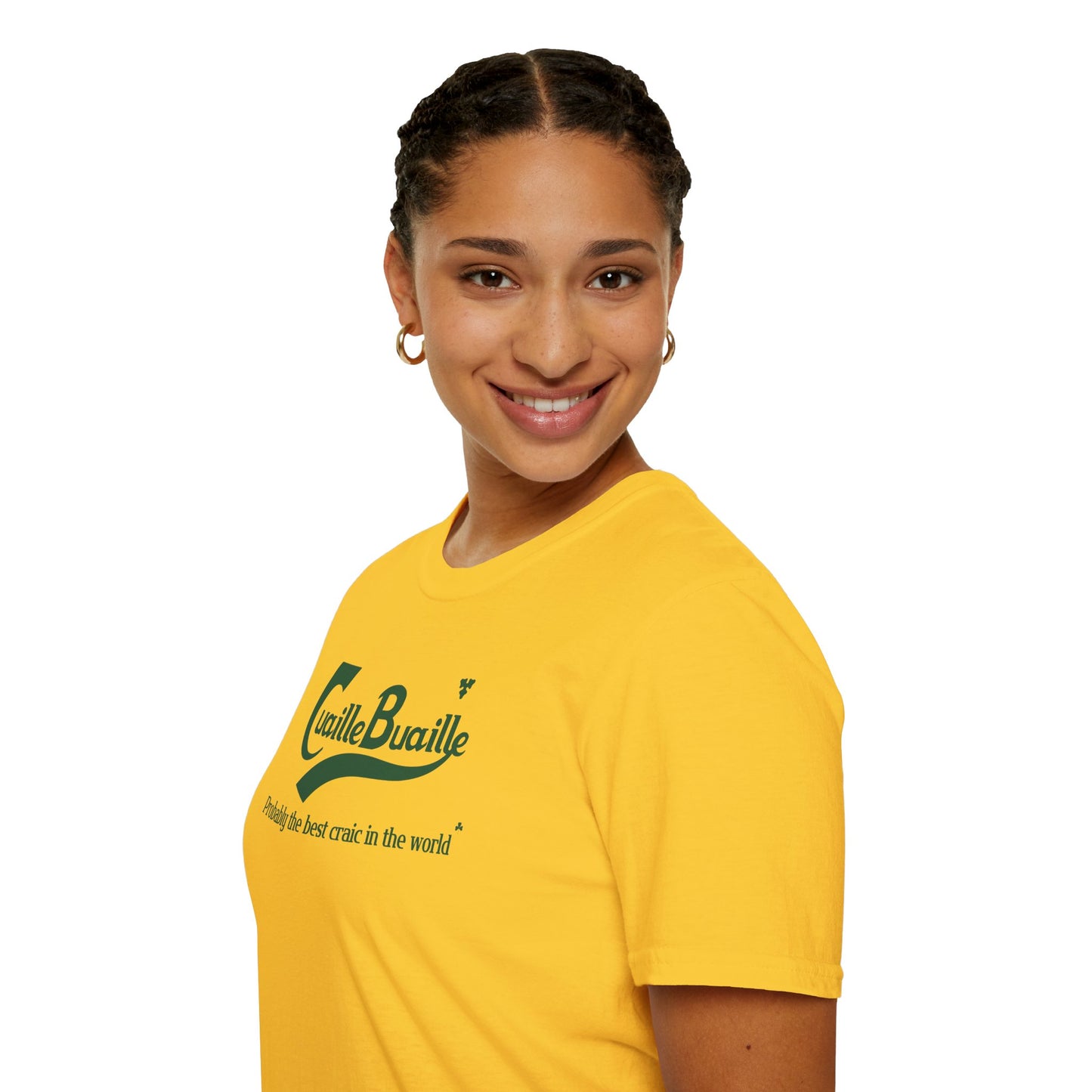 Cuaille Buaille Probably the best craic in the world Unisex Softstyle 100% Cotton T-Shirt