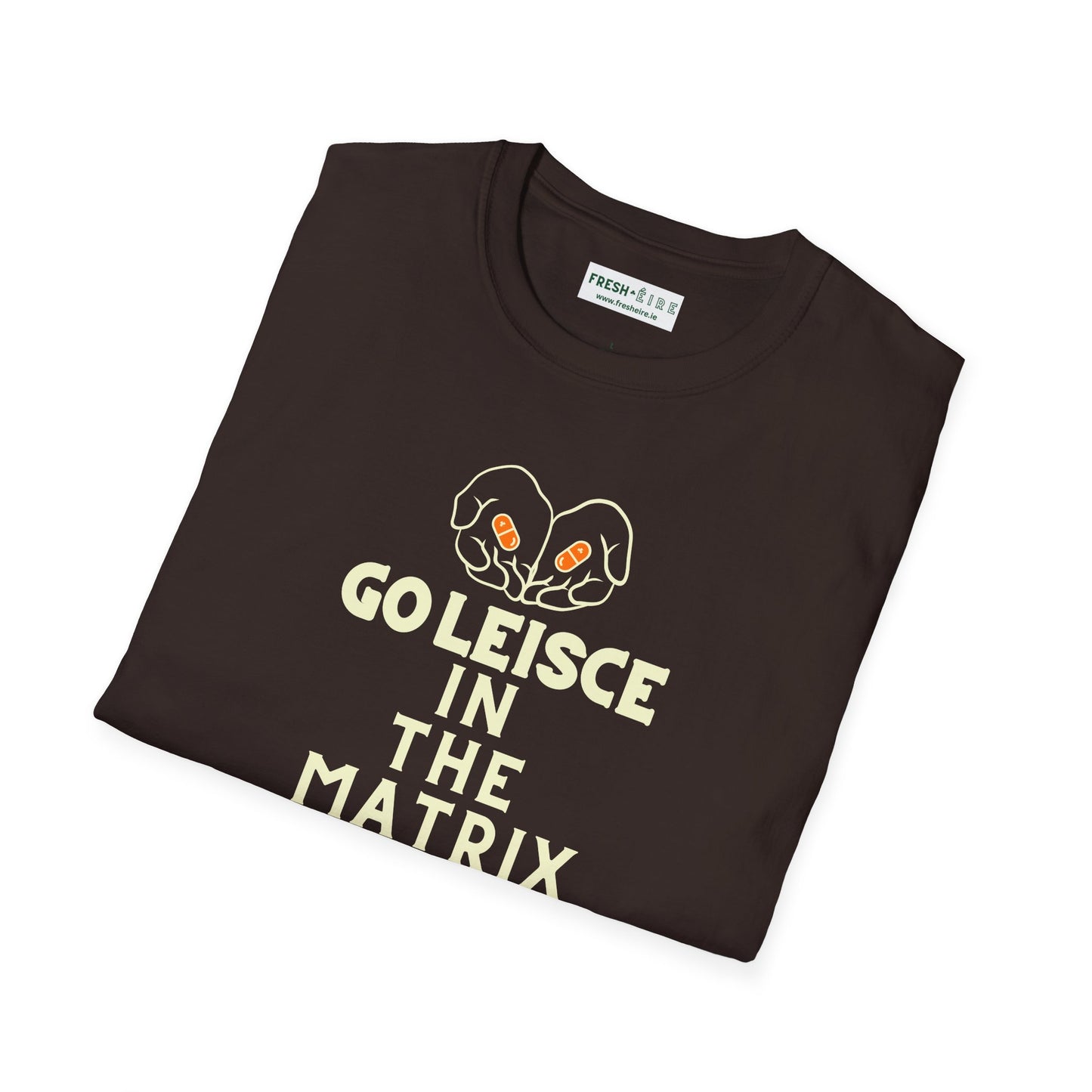 GO LEISCE IN THE MATRIX Unisex Softstyle 100% Cotton T-Shirt