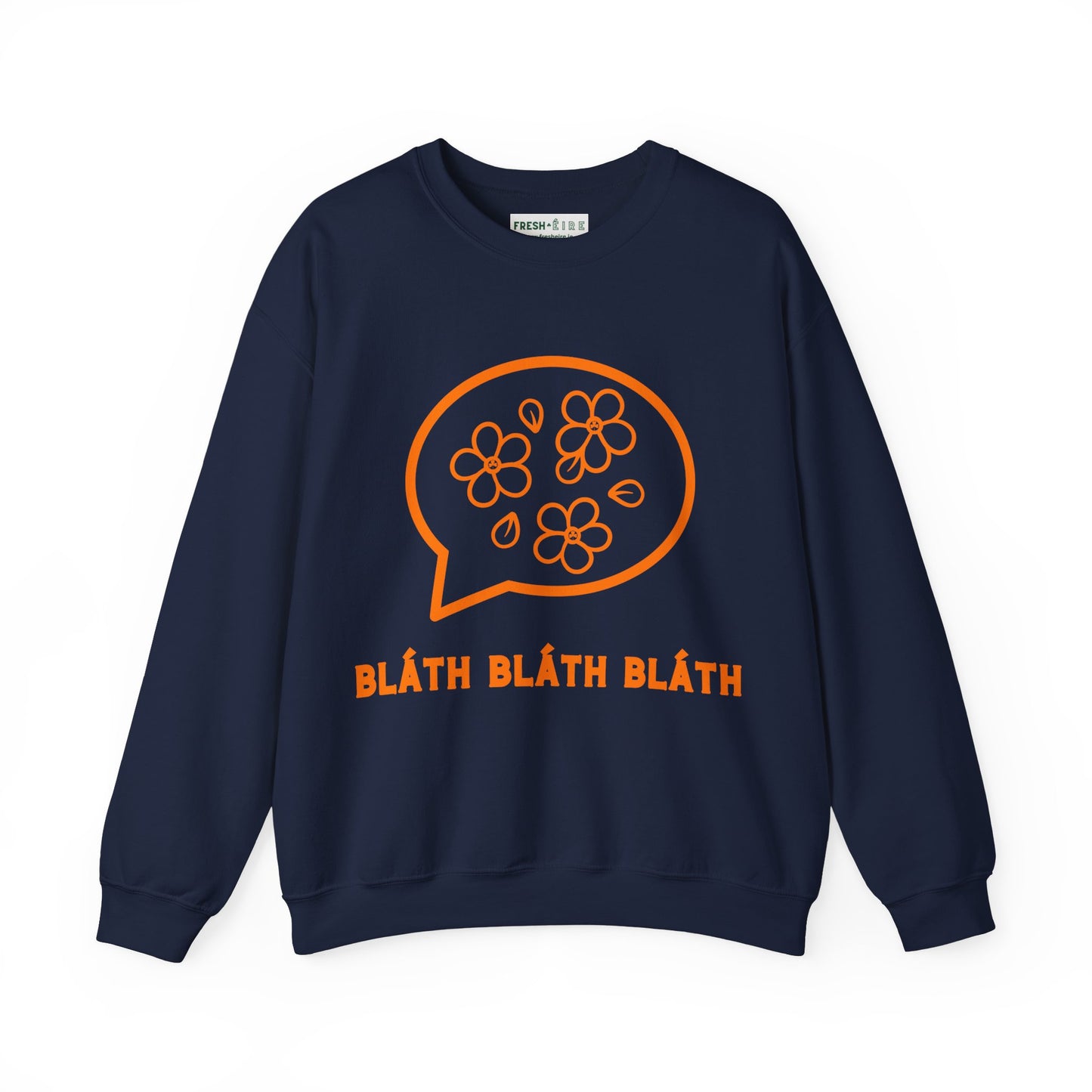 BLÁTH BLÁTH BLÁTH Unisex Heavy Blend Crewneck Sweatshirt