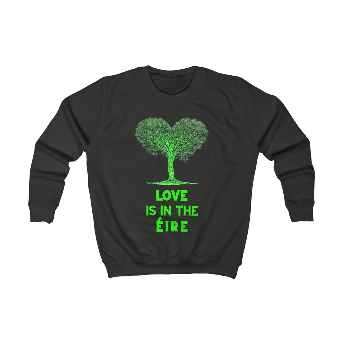 LOVE IS IN THE ÉIRE Kids Sweatshirt