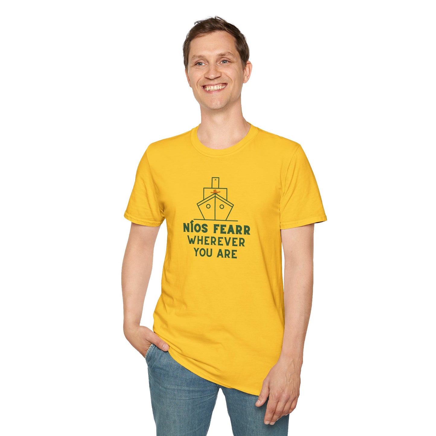 NÍOS FEARR WHEREVER YOU ARE Unisex Softstyle 100% Cotton T-Shirt