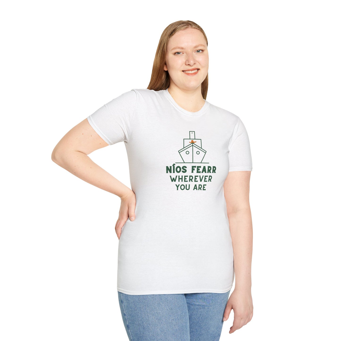 NÍOS FEARR WHEREVER YOU ARE Unisex Softstyle 100% Cotton T-Shirt