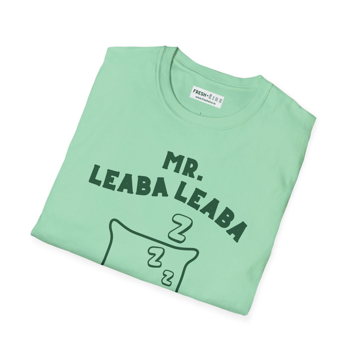 MR. LEABA LEABA (THEY CALL ME) Unisex Softstyle T-Shirt