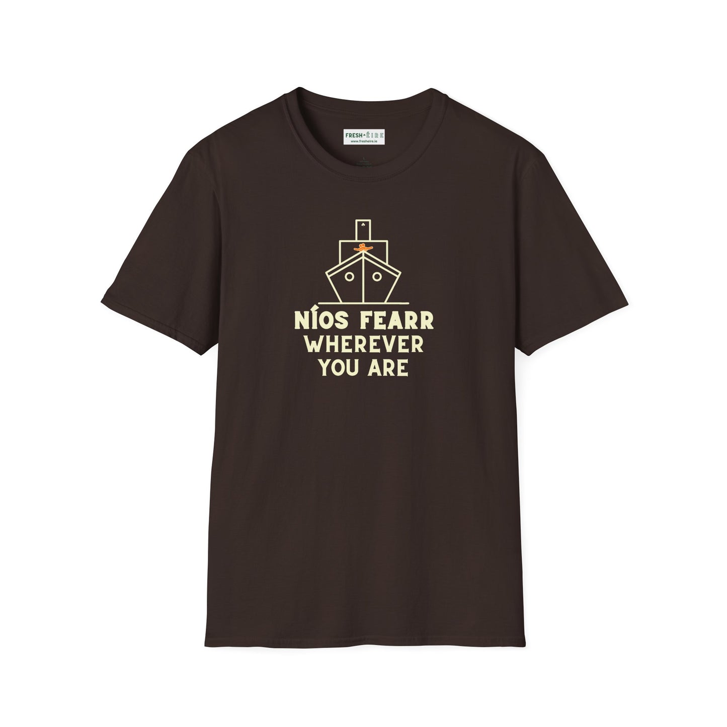 NÍOS FEARR WHEREVER YOU ARE Unisex Softstyle 100% Cotton T-Shirt