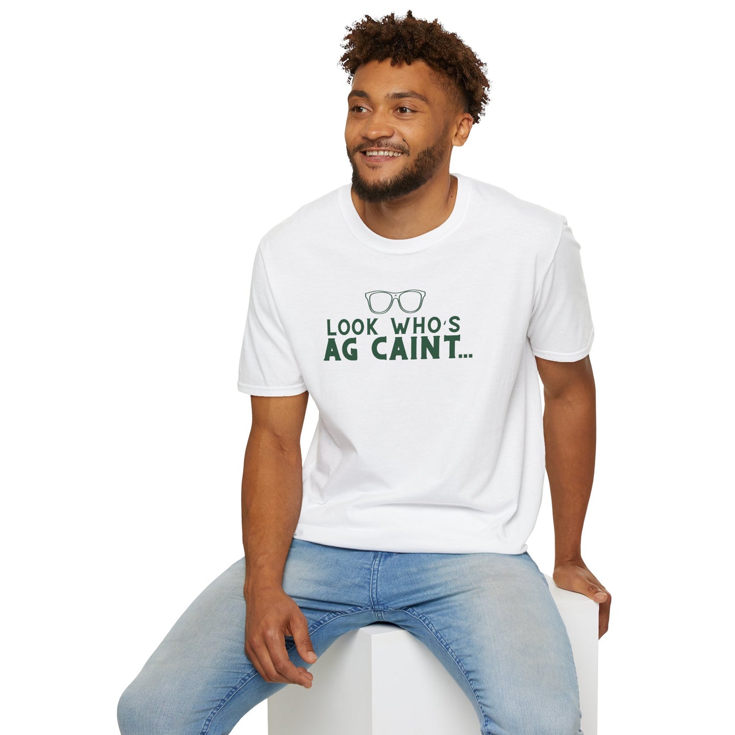 LOOK WHO'S AG CAINT Unisex Softstyle 100% Cotton T-Shirt