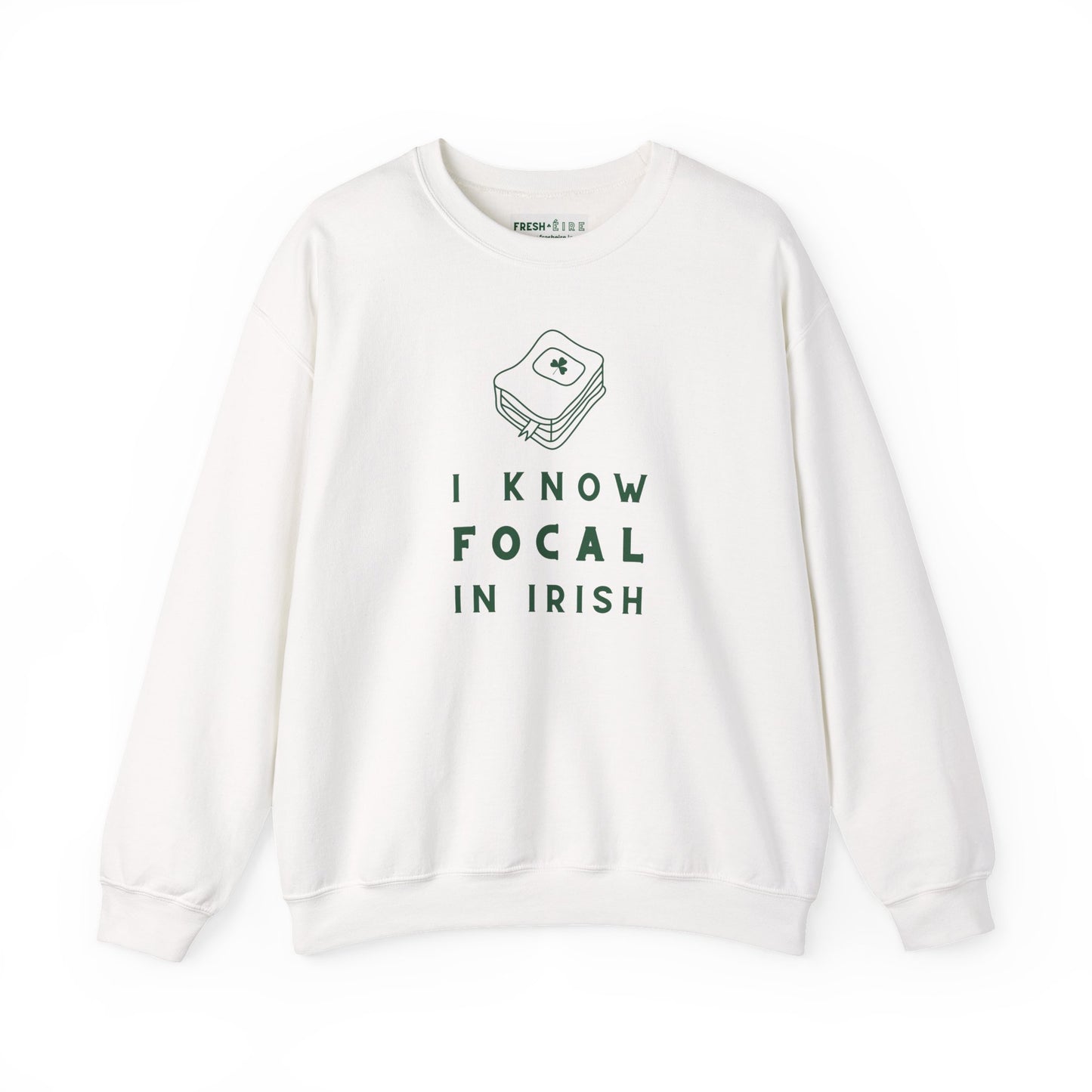 I KNOW FOCAL IN IRISH Unisex Heavy Blend™ Crewneck Sweatshirt