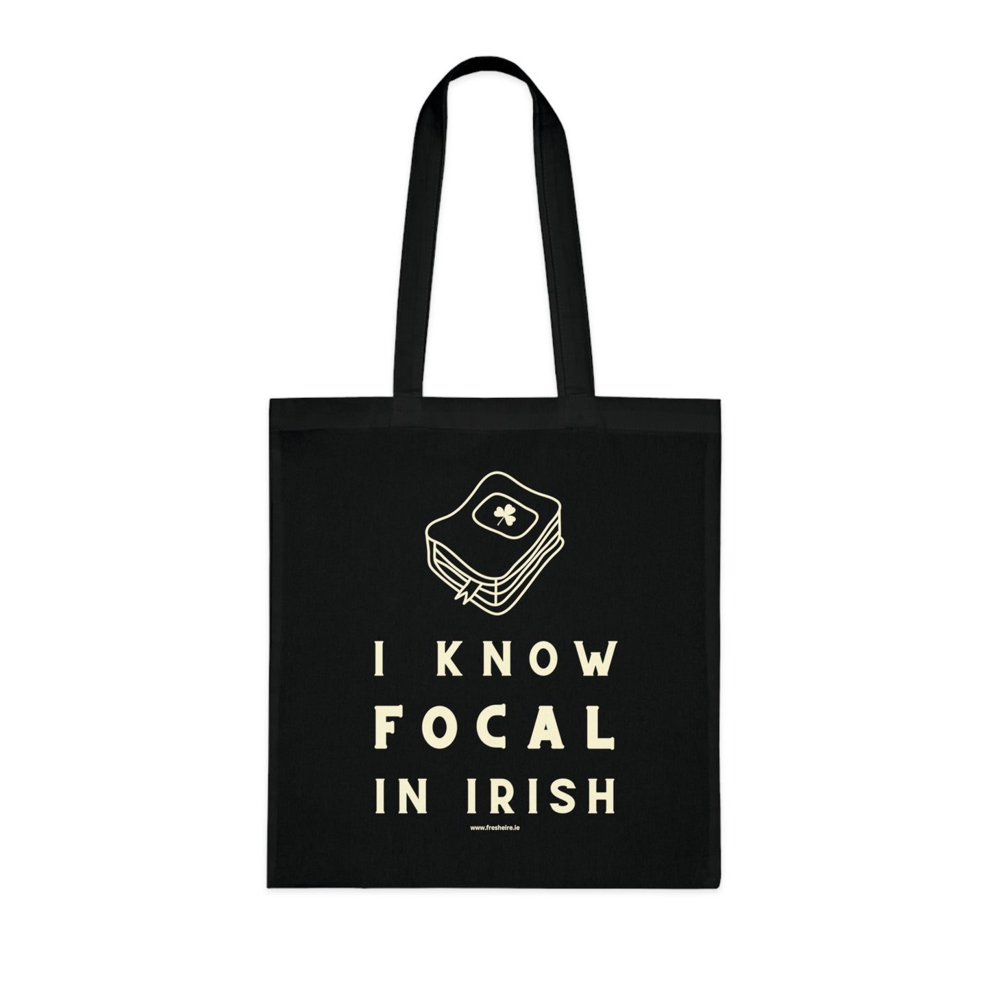 I KNOW FOCAL IN IRISH 100% Cotton Tote Bag