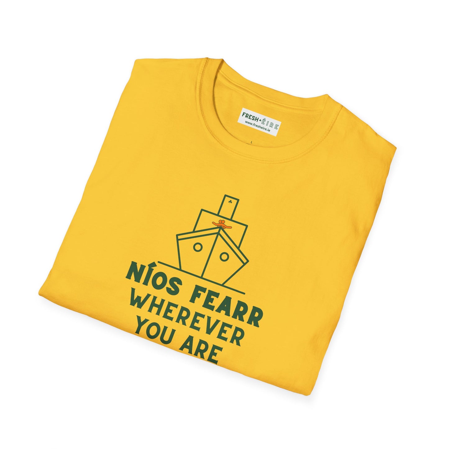 NÍOS FEARR WHEREVER YOU ARE Unisex Softstyle 100% Cotton T-Shirt