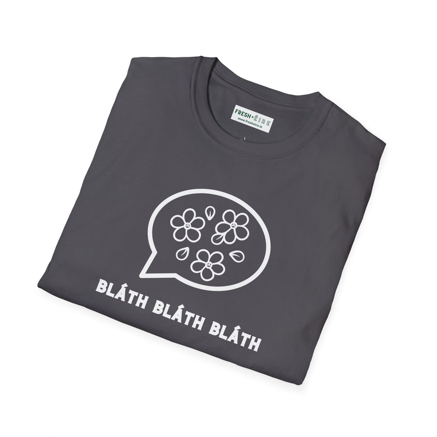 BLÁTH BLÁTH BLÁTH Unisex Softstyle 100% Cotton T-Shirt