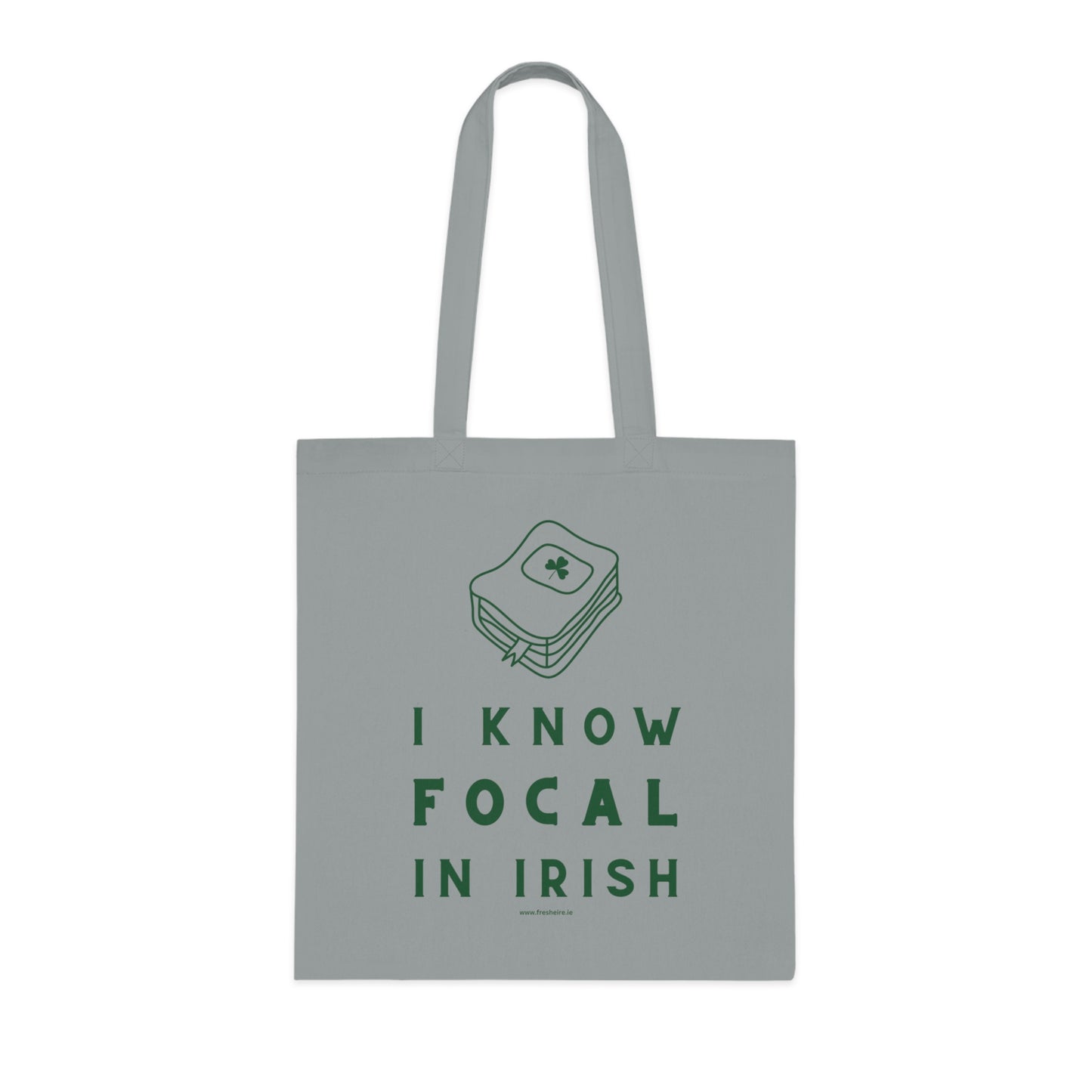 I KNOW FOCAL IN IRISH 100% Cotton Tote Bag