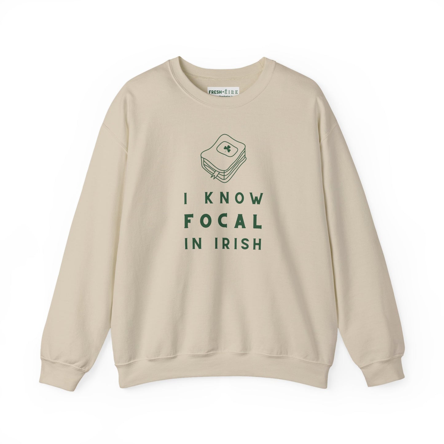I KNOW FOCAL IN IRISH Unisex Heavy Blend™ Crewneck Sweatshirt