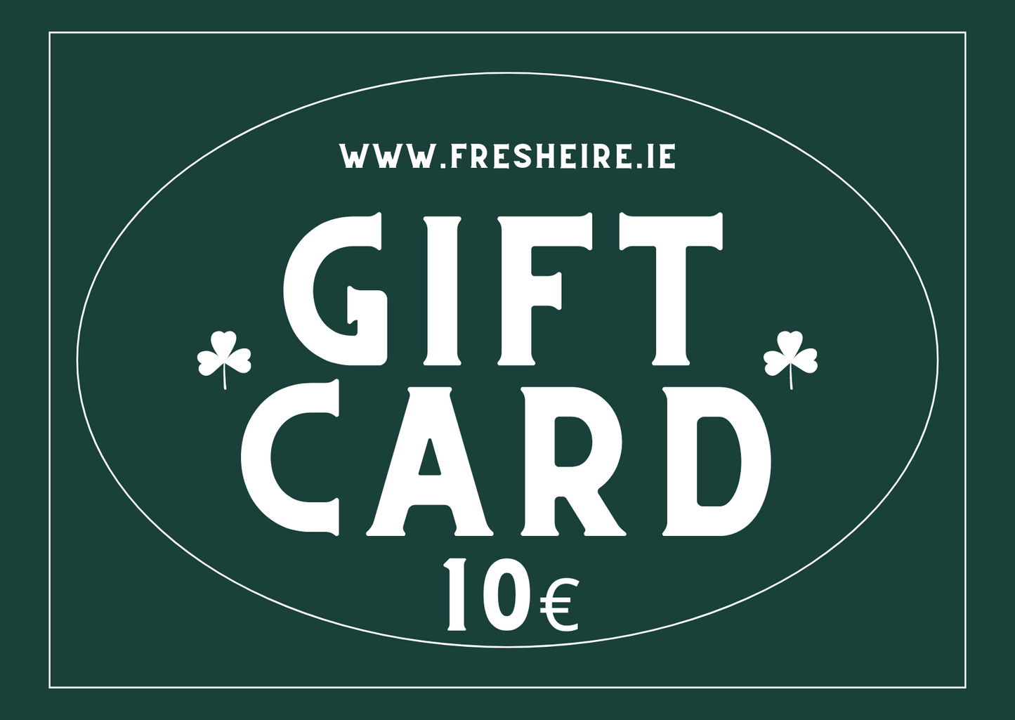 FRESH ÉIRE GIFT CARD 10€