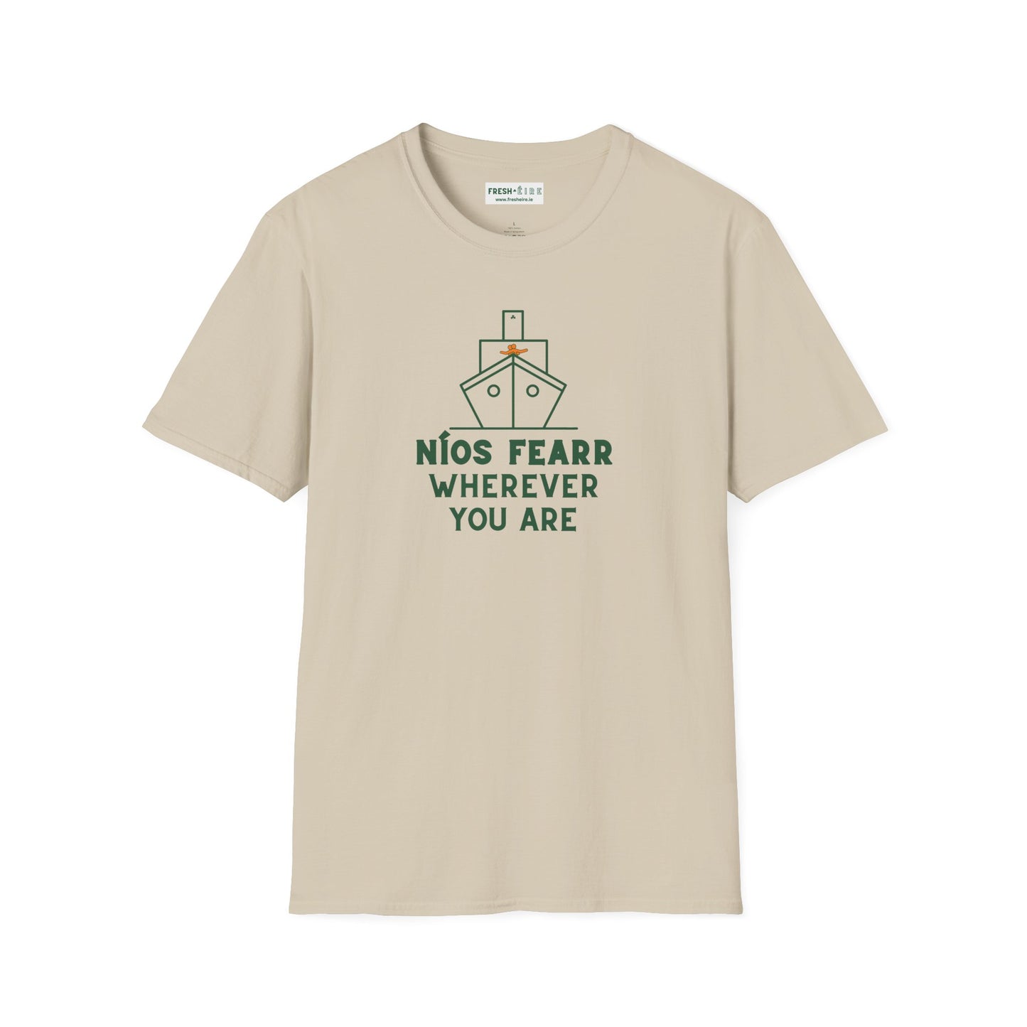 NÍOS FEARR WHEREVER YOU ARE Unisex Softstyle 100% Cotton T-Shirt