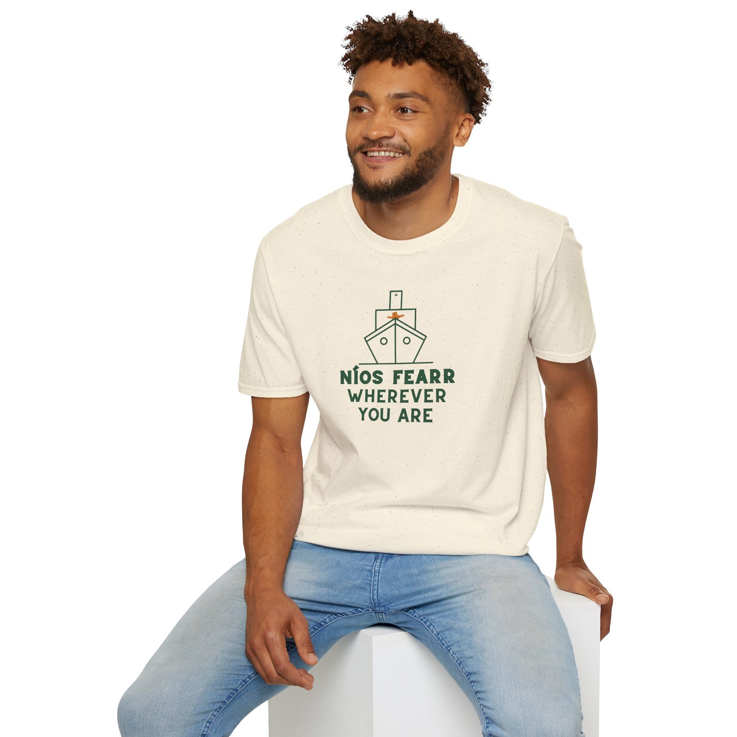 NÍOS FEARR WHEREVER YOU ARE Unisex Softstyle 100% Cotton T-Shirt