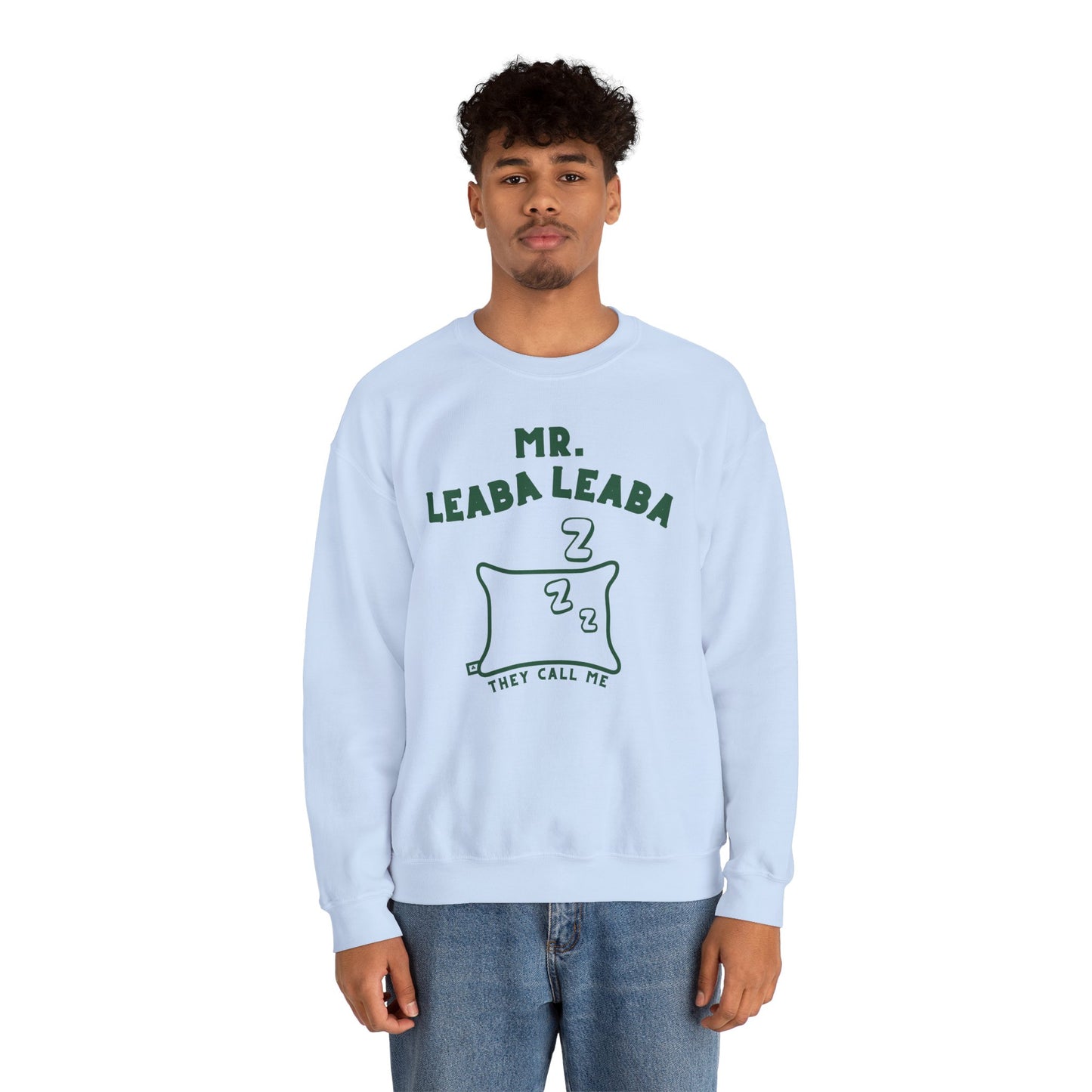 MR. LEABA LEABA (THEY CALL ME) Unisex Heavy Blend™ Crewneck Sweatshirt