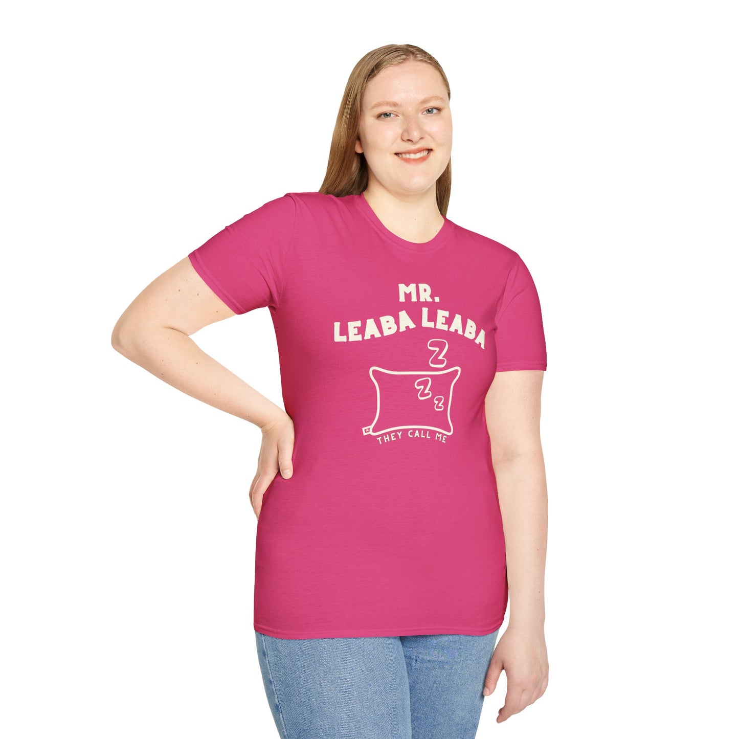 MR. LEABA LEABA (THEY CALL ME) Unisex Softstyle T-Shirt